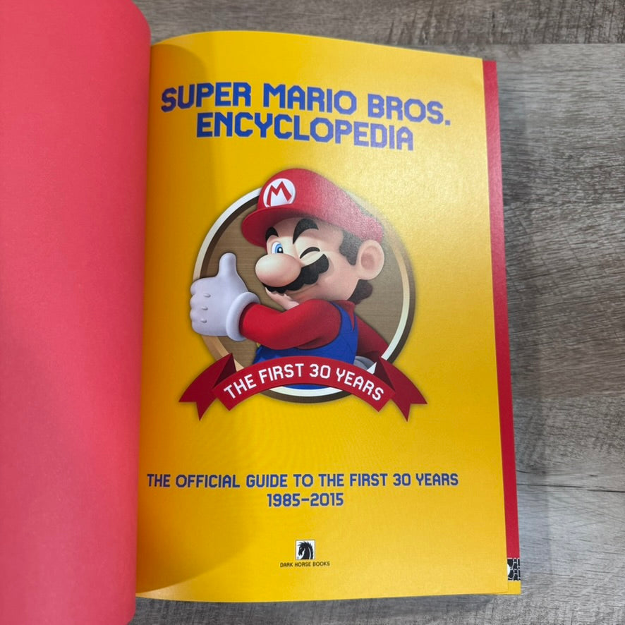 Super Mario Bros. Encyclopedia: The Official Guide to The First 30 Years 85-2015